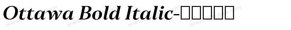 Ottawa Bold Italic字体转换